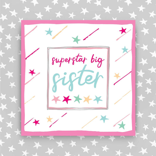 Superstar Big Sister Card