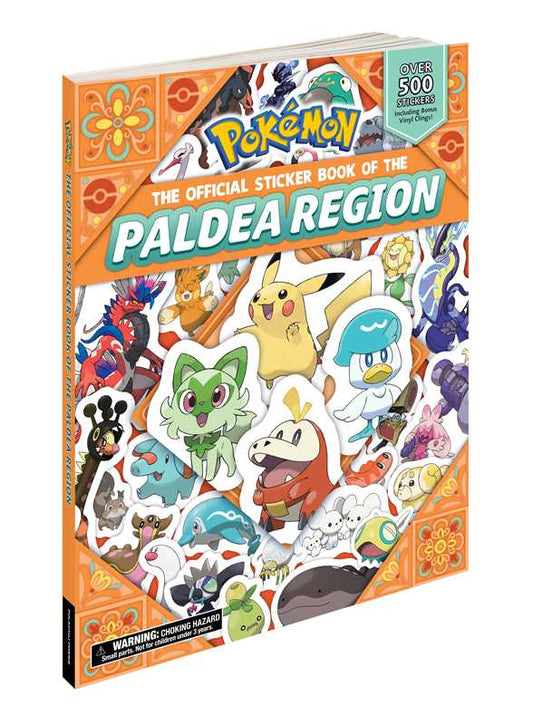 Pokémon The Official Sticker Book Of The Paldea Region by Pikachu Press: Paperback; 126 pages / English