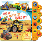Dig it! Construction Sounds Book