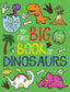 My First Big Book of Dinosaurs by Little Bee Books: Paperback; 192 pages / English
