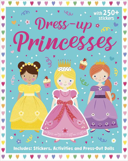Princesses: Dress-Up Sticker Book by: Paperback; 24 pages / English